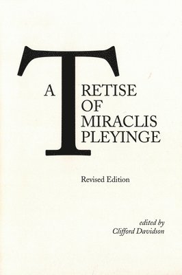 Clifford Davidson, Clifford Davison - Tretise of Miraclis Pleyinge, Häftad