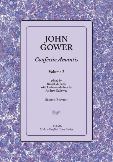 John Gower, Russell A. Peck - Confessio Amantis, Volume 2, Häftad