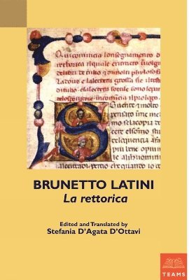 Brunetto Latini, La rettorica 1