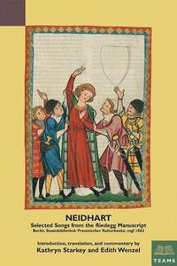 bokomslag Neidhart: Selected Songs from the Riedegg Manuscript
