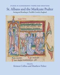 bokomslag St. Albans and the Markyate Psalter