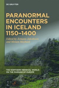 bokomslag Paranormal Encounters in Iceland 11501400