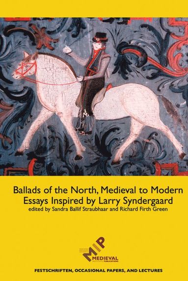 bokomslag Ballads of the North, Medieval to Modern