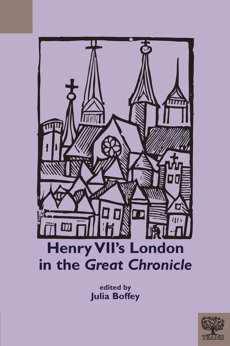 Henry VII's London in the "Great Chronicle"