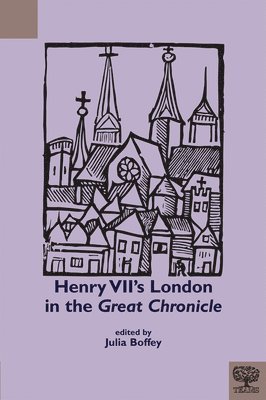 Henry VII's London in the Great Chronicle 1