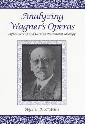 bokomslag Analyzing Wagner's Operas