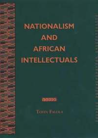 bokomslag Nationalism and African Intellectuals