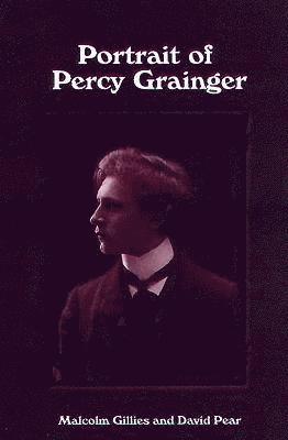 Portrait of Percy Grainger 1