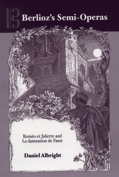bokomslag Berlioz's Semi-Operas