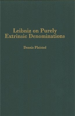 bokomslag Leibniz on Purely Extrinsic Denominations
