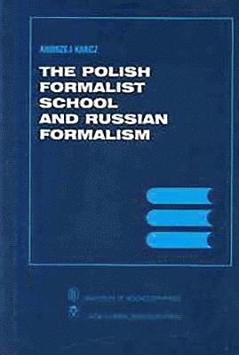The Polish Formalist School and Russian Formalism 1