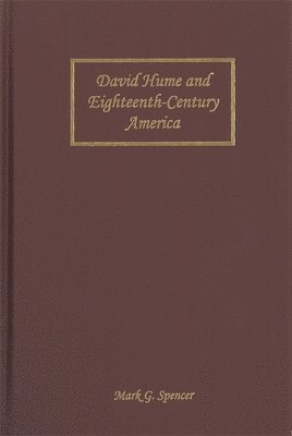 David Hume and Eighteenth-Century America 1