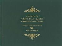 bokomslag Aspects of Unity in J. S. Bach's Partitas and Suites