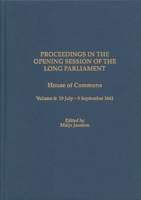 Proceedings in the Opening Session of the Long Parliament 1