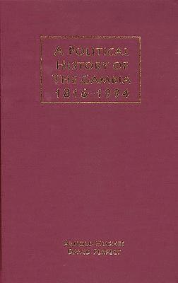 bokomslag A Political History of the Gambia, 1816-1994: 26