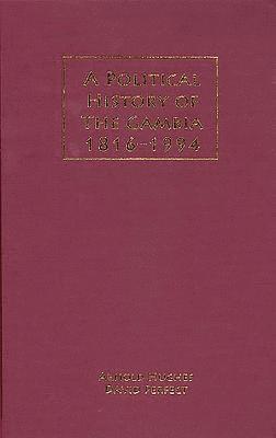 bokomslag A Political History of the Gambia, 1816-1994: 26