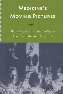 Medicine's Moving Pictures: 10 1