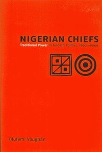 bokomslag Nigerian Chiefs