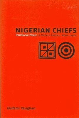 bokomslag Nigerian Chiefs