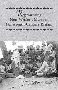 bokomslag Representing Non-Western Music in Nineteenth-Century Britain