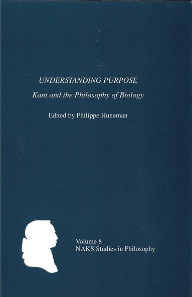 Philippe Huneman - Understanding Purpose, Häftad