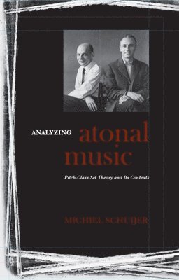 bokomslag Analyzing Atonal Music