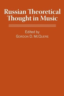 Russian Theoretical Thought in Music 1