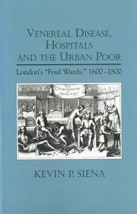 bokomslag Venereal Disease, Hospitals and the Urban Poor