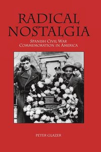 bokomslag Radical Nostalgia: