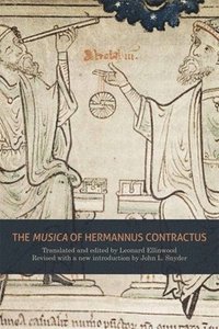 bokomslag The &quot;Musica&quot; of Hermannus Contractus