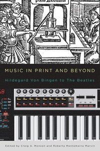 bokomslag Music in Print and Beyond