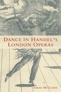 bokomslag Dance in Handel's London Operas