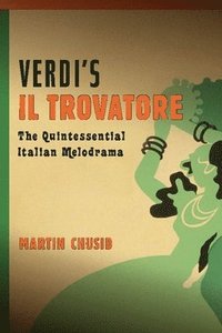 bokomslag Verdi's &quot;Il trovatore&quot;