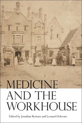 Medicine and the Workhouse 1