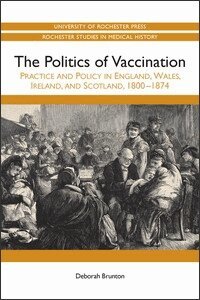 Deborah Brunton - Politics of Vaccination, Häftad