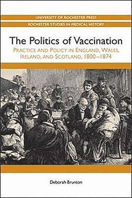 The Politics of Vaccination 1