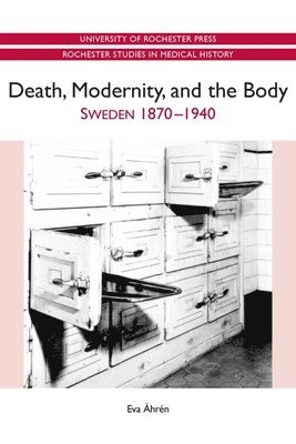 bokomslag Death, Modernity, and the Body