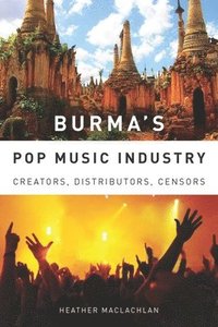 bokomslag Burma's Pop Music Industry