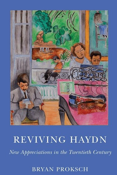 Bryan Proksch - Reviving Haydn, Inbunden