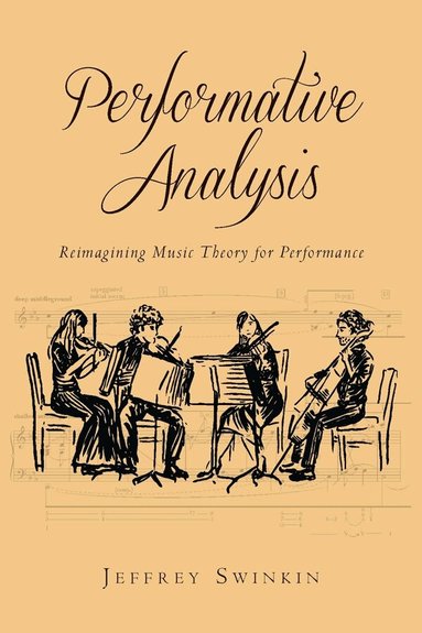 Jeffrey Swinkin - Performative Analysis, Inbunden