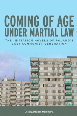 bokomslag Coming of Age under Martial Law