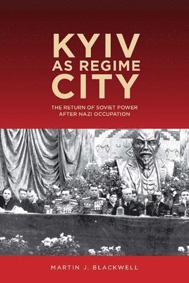bokomslag Kyiv as Regime City