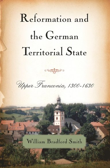 bokomslag Reformation and the German Territorial State