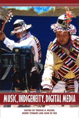 Music, Indigeneity, Digital Media 1