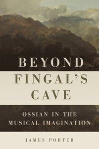 bokomslag Beyond Fingal's Cave
