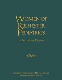 bokomslag Women of Rochester Pediatrics