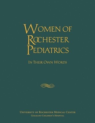 bokomslag Women of Rochester Pediatrics