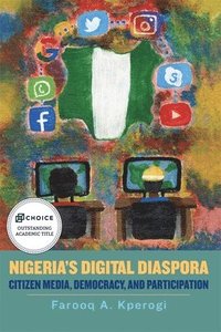 bokomslag Nigeria's Digital Diaspora