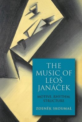The Music of Leos Jancek 1