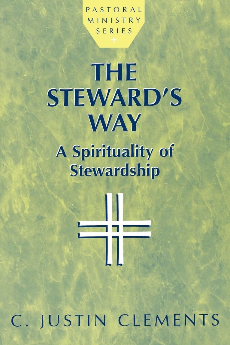 The Steward's Way 1